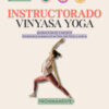 ESPECIALIZACIÓN VINYASA YOGA
